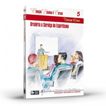 Oratória a Serviço do Espiritismo