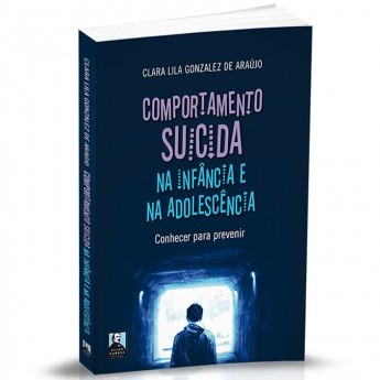 Comportamento Suicida na Infância e na Adolescência                                                 