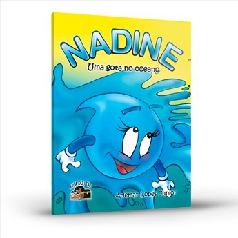 Nadine, Uma Gota no Oceano